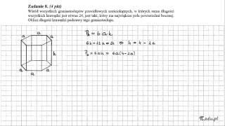 Zadanie 8 Matura maj 2011 PR Stereometria Funkcja kwadratowa [upl. by Culley596]