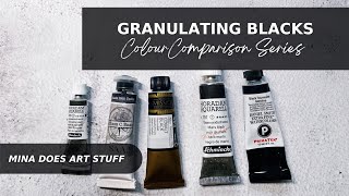 Granulating Blacks  Colour Comparison Series  Mina Does Art Stuff [upl. by Arhas]