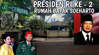 RUMAH SOEHARTO PRESIDEN RI KE  2 DI JALAN CENDANA [upl. by Thurston]