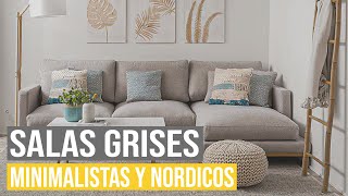 Decoración de Salas grises Minimalistas y Nórdicos para tu Hogar [upl. by Anitahs6]