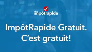 ImpôtRapide Gratuit C’est gratuit [upl. by Eitteb]