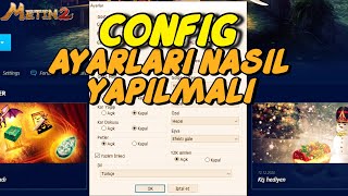 Metin2 Config Ayarları Nasıl Yapılmalı [upl. by Ahsennek]