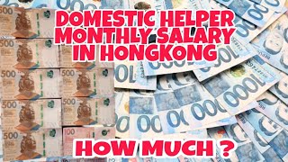 DOMESTIC HELPER MONTHLY SALARY IN HONGKONG [upl. by Nimsay]