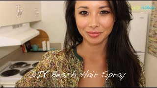 DIY Beach Hair Spray [upl. by Alyekahs]