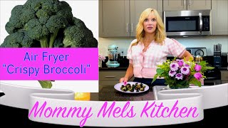 How to make Crispy Air fryer broccoli with Melissa Gisoni YUM [upl. by Llemmart]