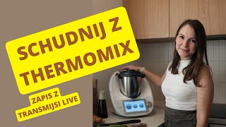 Odchudzanie z Thermomixem  jak modyfikować przepisy na redukcji [upl. by Eremaj]