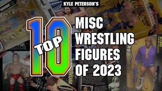 The Kyle Peterson Top 10 Misc Wrestling Figures of 2023 [upl. by Sivrup]