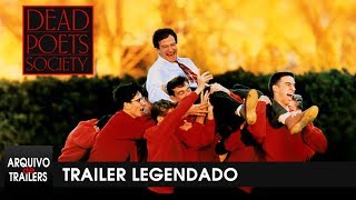 Sociedade dos Poetas Mortos  Dead Poets Society 1989  Trailer Legendado HD [upl. by Kirch]