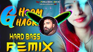 Ghoom Ghagra Dj Remix Hard Bass  Full Vibration Mix  Dj Parveen Saini Mahendergarh [upl. by Frechette]