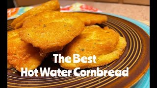 HOT WATER CORNBREAD  QUICK amp EASY  SO CRISPY amp DELICIOUS YOU’LL EAT THE WHOLE BATCH [upl. by Klina]