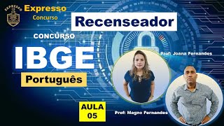 Português IBGE Recenseador Aula 05 [upl. by Rozamond]