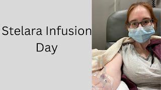 Stelara Infusion Day [upl. by Yecaj]