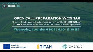 Open call preparation webinar Funding opportunities through the TITAN ICAERUS projects Open Calls [upl. by Bihas]