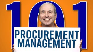 Procurement Management 101  A Comprehensive Primer [upl. by Ahsyas206]