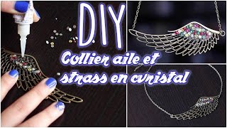 DIY  TUTO Collier aile et strass en cristal  Customiser une breloque [upl. by Lexis]