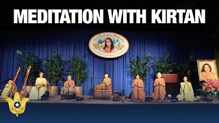 ThreeHour Meditation With Kirtan Led by SRF Nuns’ Kirtan Group  2024 SRF World Convocation [upl. by Aelgna]