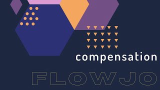 FlowJo COMPENSATION [upl. by Lovel]