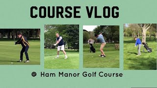 Ham Manor Golf Course Vlog  Part 1 [upl. by Eiser]