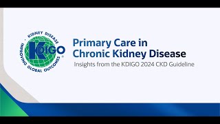 Part 5  Primary Care Insights from the KDIGO CKD Guideline Statins BP Control amp RAS Inhibitors [upl. by Cressy]