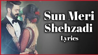 💗Sun Meri Shehzadi Lyrics song💗The New SongLyrics Love song💗Lofi Song💗 [upl. by Greenland]