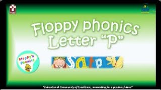 Floppy Phonics Sound quotPquot [upl. by Ellehcrad]