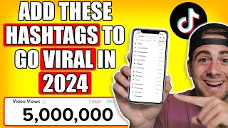 Use These NEW Hashtags To Go VIRAL on TikTok FAST 2024 TIKTOK HASHTAG STRATEGIES [upl. by Rourke]