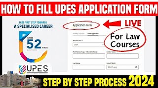 UPES Law Courses Admission Form Filling Process 2024  Step By Step Explanation  UPES Dehradun [upl. by Yblehs931]