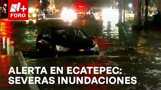 Tormenta convierte las calles de Ecatepec en ríos  Las Noticias [upl. by Enyalaj]