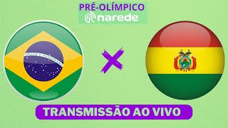 BOLÍVIA X BRASIL AO VIVO  PRÉOLIMPICO 2024 AO VIVO [upl. by Soisanahta437]