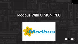 CIMON Webinar Series  Modbus with CIMON PLC [upl. by Adelaja]