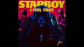 I Feel That Starboy  The Weeknd Ft Daft Punk Zeion Mashup [upl. by Devin]