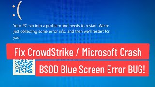 Fix CrowdStrike  Microsoft Crash BSOD Blue Screen Error BUG [upl. by Maxim79]