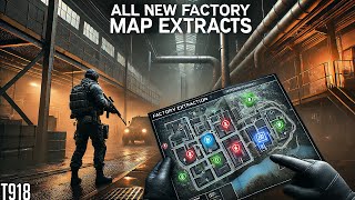 All New Factory Extracts  Escape From Tarkov [upl. by Asiralc]