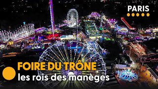 Foire du Trône  les secrets de la plus grande fête foraine dEurope [upl. by Kahaleel]