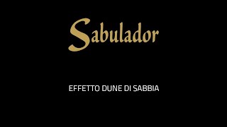 SABULADOR VALPAINT  Effetto dune di Sabbia  Official Video [upl. by Everrs]