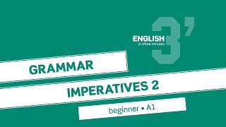 Beginner Grammar Imperatives 2 A1 [upl. by Euhc]