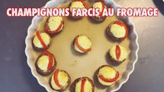 Champignons Farcis au Fromage  La Cuisine de Fou Fou [upl. by Ricardama12]