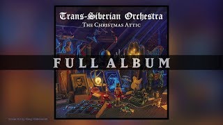 TransSiberian Orchestra  The Christmas Attic Full Album [upl. by Fae]