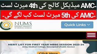 NUMS 4TH SELECTION merit list  AMC MBBS 4TH MERIT LIST 2023 [upl. by Asiul]