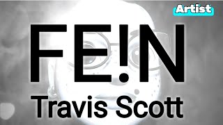 Travis Scott  FEN Artist Version [upl. by Richards169]