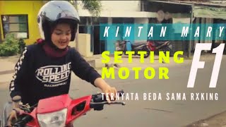 SETTING MOTOR F1 TERNYATA KARBU NYA BEDA SAMA RXKING HAHA [upl. by Agemo]