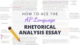 How to Ace the AP Language Rhetorical Analysis Essay  Annotate With Me [upl. by Ellehctim]