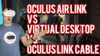 Air Link vs Virtual Desktop vs Oculus Link Cable Latency amp FPS  Half Life Alyx Comparison [upl. by Oicapot539]