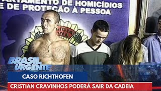 Cristian Cravinhos pode responder assassinato dos Richthofen em liberdade  Brasil Urgente [upl. by Divadleahcim]