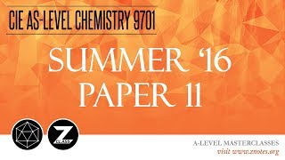 CIE AS Chemistry 9701  S16 P11  Solved Past Paper [upl. by Ettesil62]