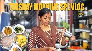 செவ்வாய் காலை செழுமையான சாப்பாடு  TUESDAY MORNING VLOG  JENI [upl. by Legin]