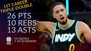 Tyrese Haliburton 26 pts 10 rebs 13 asts vs Celtics 2324 season [upl. by Ydnew]