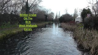 Winter Cruise on the BCN West Midlands Canals Pt1 159 [upl. by Lyckman]