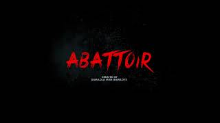 Abattoir Season 4  Trailer HD 4K Subtitles by MountZion Film Production NoBloodNoGlory [upl. by Eluj]