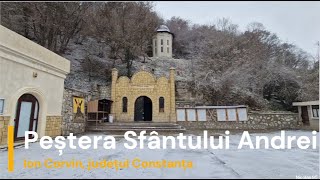 Peştera Sfântului Apostol Andrei  Prima biserică creștină din România [upl. by Hoebart678]